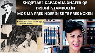 SHQİPTARİ QE DRİDHİ STAMBOLLİN  MOS MA PREK NDERİN SE TE HEQ KOKEN [upl. by Lansing]