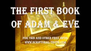 First Book of Adam amp Eve  Entire Book [upl. by Crisey]