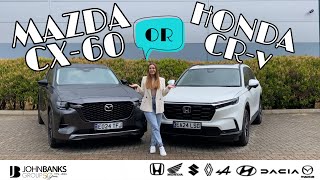 Mazda CX60 or Honda CRV Which is the best family car UK Comparison [upl. by Eiderf]