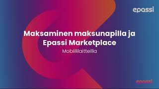 Maksaminen verkkokaupoissa ja Epassi Marketplacessa matkapuhelin [upl. by Horst]