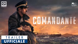 COMANDANTE di Edoardo De Angelis 2023  Trailer Ufficiale HD [upl. by Fredela]