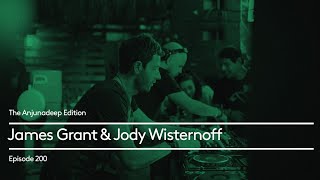 The Anjunadeep Edition 200 with James Grant amp Jody Wisternoff [upl. by Kacy]