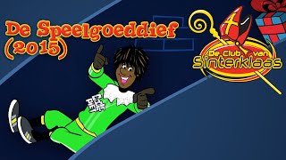 CLIP DE SPEELGOEDDIEF  COOLE PIET 2015versie • Animatieclip [upl. by Naharba]