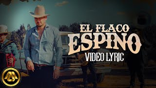 Kanales  El Flaco Espino Letra Oficial [upl. by Fiske]