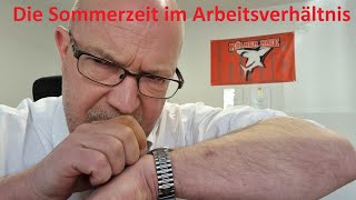 Die Sommerzeit im Arbeitsverhältnis [upl. by Ihcalam]