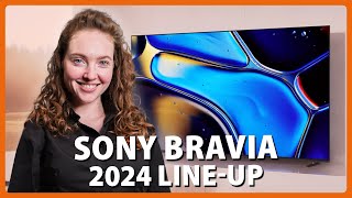 Sony Bravia 7 8 en 9  De nieuwe 2024 lineup  Expert [upl. by Adiuqal360]