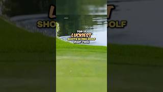 Top 13 Luckiest Shots in Pro Golf  Part 2 [upl. by Arraeit]