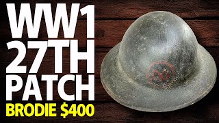 400  WW1 US AEF 27th Division Patch Painted Brodie Helmet 2 Rare  Military Antiques Toronto [upl. by Lewiss]