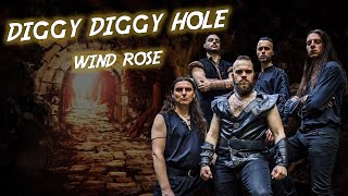 Wind Rose  Diggy diggy hole TRADUZIONE ITA [upl. by Ada268]