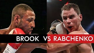 Kell Brook vs Sergey Rabchenko  Preview [upl. by Diahann]