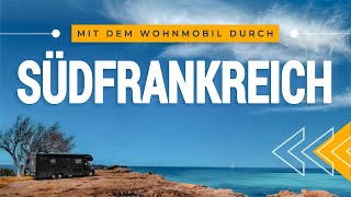 Mit dem Wohnmobil durch Südfrankreich VLOG 86 [upl. by Uhsoj298]