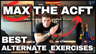 MAX the ACFT  BEST Alternate Exercises  Army Fitness Test [upl. by Harding141]