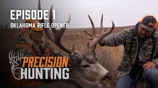 Precision Hunting TV  episode 1  Oklahoma Rifle Opener [upl. by Aitercal]