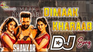 Dimaak Kharaab Dj SongIsmart Shankar Dj SongsRoadshow Dj Songs Telugu djajayananthvaramij6li [upl. by Nav]