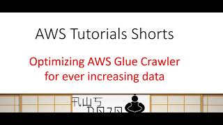 AWS Tutorials Shorts  Optimizing AWS Glue Crawler for ever increasing data [upl. by Eeslek]