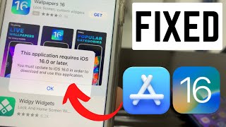 How To Fix This Application Requires iOS 160 or Later on iPhone amp iPad [upl. by Idnem]