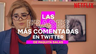 5 frases de Paquita Salas  Netflix España [upl. by Ahsek]