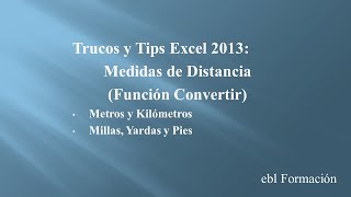 Trucos y Trips Medidas de Distancias Función Convertir [upl. by Heilner]