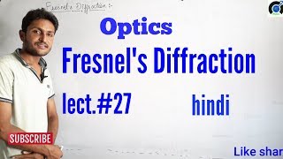 Fresnels diffraction in hindi [upl. by Adiuqram732]