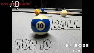 10 Ball Top 10  Episode 8 [upl. by Zurc394]