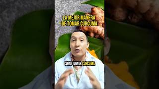 ¿Cuál es la Mejor Manera de Tomar Cúrcuma 🌟 curcuma [upl. by Amsirp]