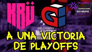 PLAYOFFS A UN PASO  KRÜ ESPORTS vs GUILD  Stage 2 VALORANTMasters Copenhagen [upl. by Suolekcin]