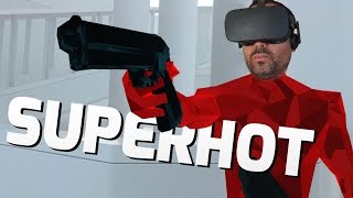 SUPERHOT EN REALIDAD VIRTUAL Oculus Touch [upl. by Accire]