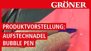 GRÖNER  Werkzeug  Produktvorstellung Aufstechnadel Bubble Pen  ToolsuNeed [upl. by Kere]