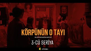 Körpünün o Tayı  3cü seriya [upl. by Saffian]