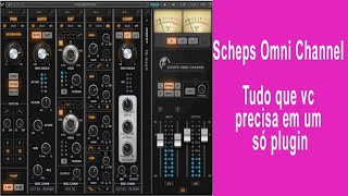 Scheps Omni Channel  Tudo que vc precisa em um só plugin [upl. by Halil523]