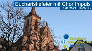 LIVE  Eucharistiefeier mit einer Schola des Chores Impuls aus Appenweier [upl. by Herzog]