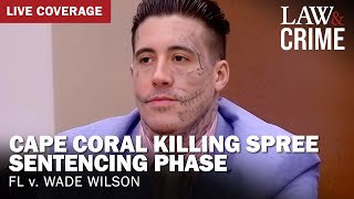 SENTENCING Cape Coral Killing Spree Murder Trial — FL v Wade Wilson [upl. by Assenad628]