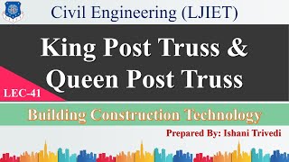 Lec41King Post Truss and Queen Post Truss  Building Construction Technology  Civil Engineering [upl. by Rennane]