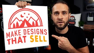 How I Make Print On Demand Designs Proven To Sell [upl. by Stichter]