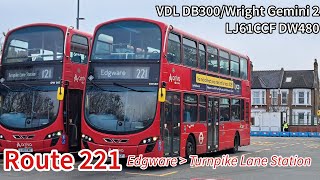 Arriva London Route 221 to Turnpike Lane Station  VDL DB300 LJ61CCF DW480 [upl. by Jillie]