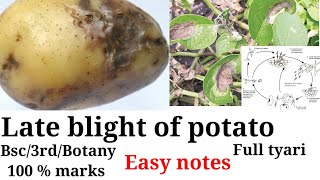 Late blight of potato  BSc3rd botany  Intro  Symptoms  Disease cycle Control Notes [upl. by Kinemod665]