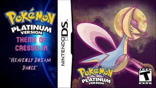 Theme of Cresselia  Heavenly Dream Dance  Pokémon Platinum [upl. by Ayikal]