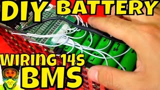 DIY Battery how to wire 14s BMS to 52v pack • 18650 cells Battery Management System • Electric Bike [upl. by Hcra]