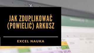 5 Jak szybko zduplikować arkusz [upl. by Tabbatha588]