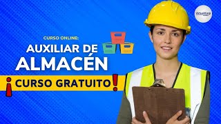 🔴 CURSO Auxiliar de Almacén ǀ COMPLETO Y GRATIS 2023 ✅ PARTE 2 [upl. by Odlabso482]