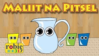 Maliit na Pitsel  Tagalog Nursery Rhymes  robie317 [upl. by Ynahteb]