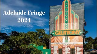 Adelaide Fringe Festival 2024 Gluttony South Australia [upl. by Kasevich]