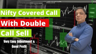 Nifty Covered Call With Double Call Sell [upl. by Cleasta]