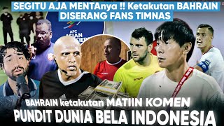 Bahrain KENA Batunya ‘Kolom Komentar Sampai di Matiin’ Ketika Pundit Dunia Sebut Indonesia diRAMPOK [upl. by Strauss]