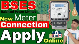 How to Apply for New BSES Meter Connection in Delhi  Delhi BSES New Connection Apply Online 2024 [upl. by Attenod]