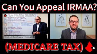 Can You Appeal IRMAA Medicare Tax [upl. by Nosiaj17]