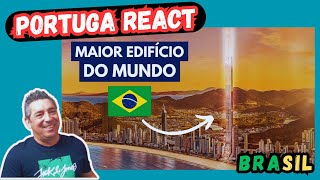 Portuga reage a Vai Começar a Construção do MAIOR Edifício Residencial do Mundo no Brasil [upl. by Lapotin738]