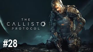 The Callisto Protocol ep 28  La verità del protocollo [upl. by Tillion]