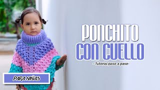 PONCHO para niña a crochet con CUELLO TORTUGA paso a paso ✅ [upl. by Garihc]