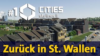 Lets Play Cities Skylines 2 ✦ 1 Zurück in St Wallen ✦ incl Rabattcode Gameplay  Deutsch [upl. by Butta]